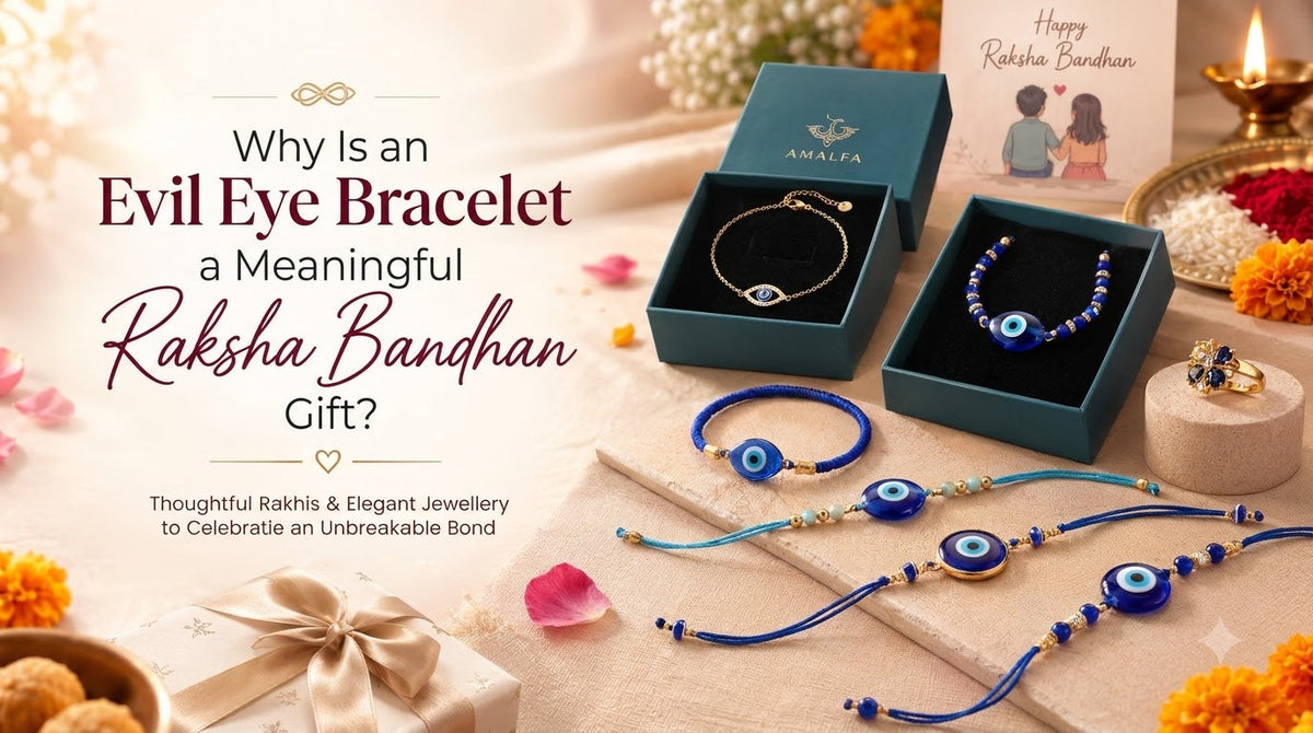 Why Is an Evil Eye Bracelet a Meaningful Raksha Bandhan Gift?