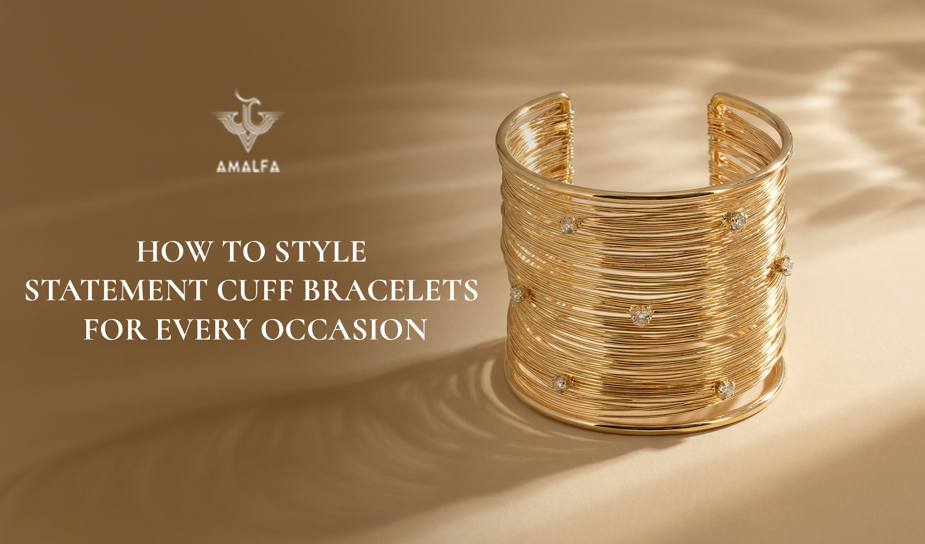 How To Style Statement Cuff Bracelets For Every Occasion