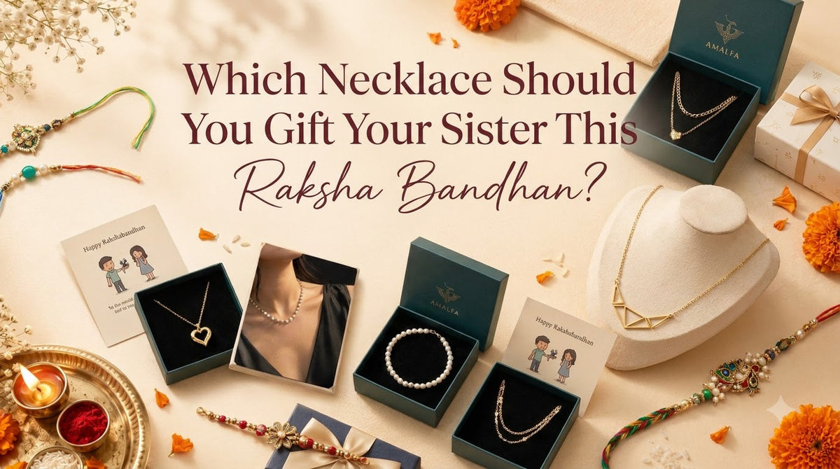 Which Necklace Should You Gift Your Sister This Raksha Bandhan?