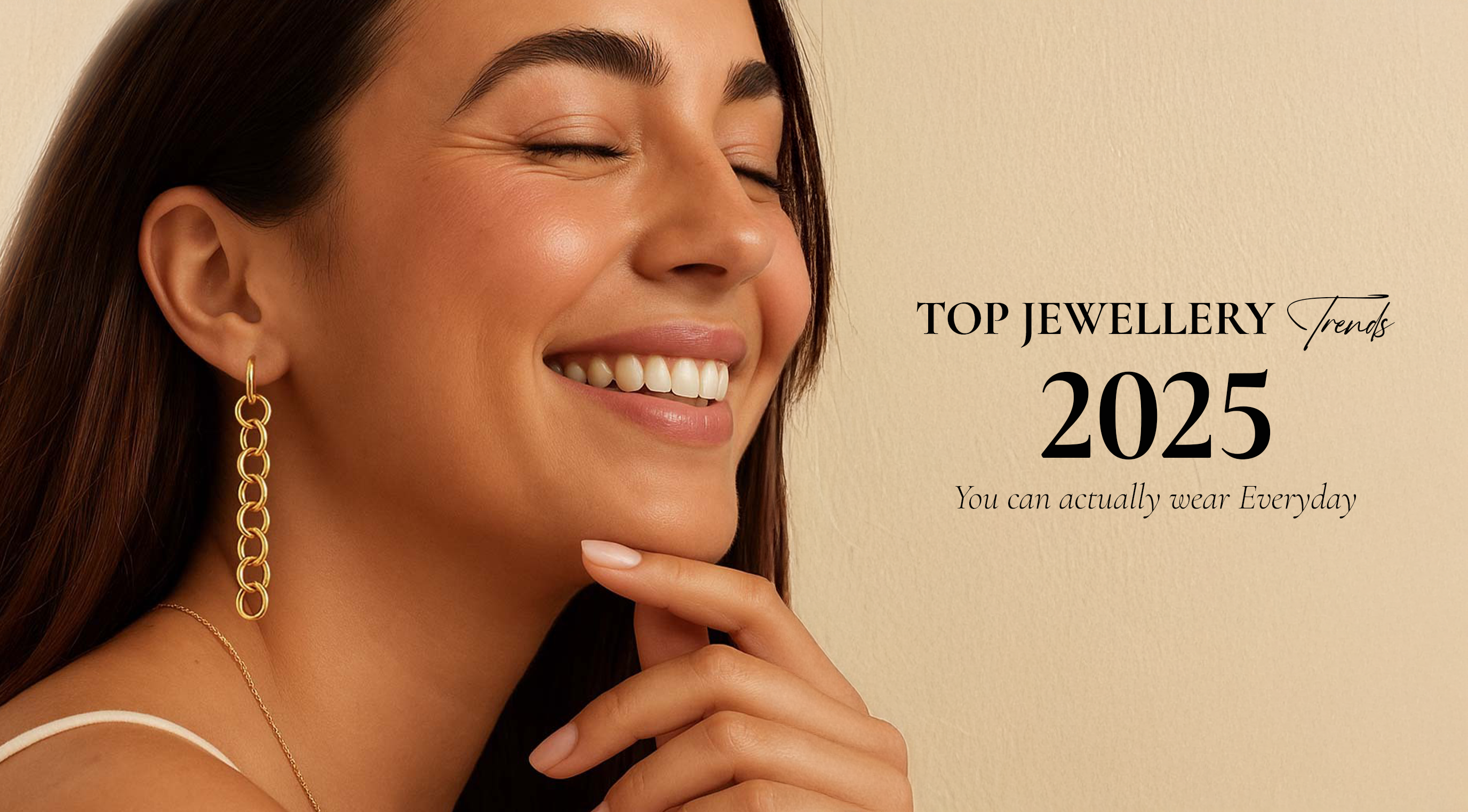 Top Jewellery Trends in 2025 You Can Actually Wear Every Day