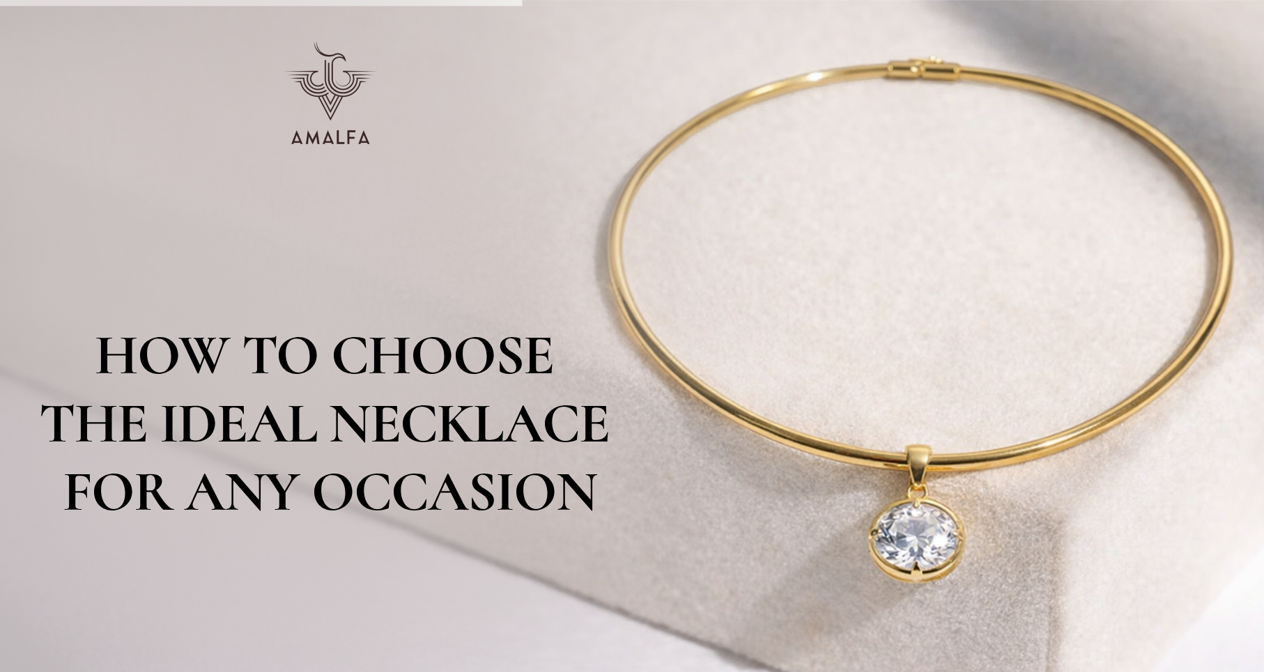 How to Choose the Ideal Necklace for Any Occasion